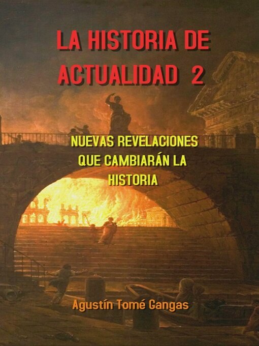 Title details for La Historia de actualidad 2 by Agustín Tomé - Available